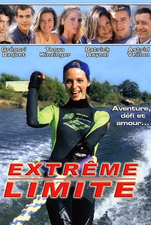 Poster for Extrême limite