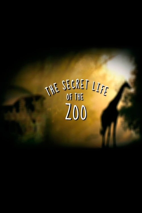 Poster for The Secret Life of the Zoo