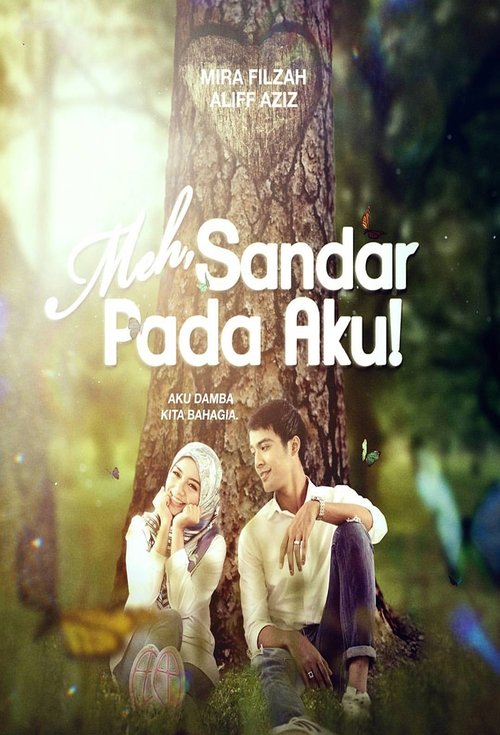 Poster for Meh, Sandar Pada Aku!