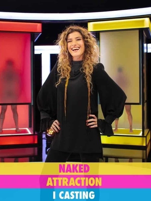 Poster for Naked Attraction Italia - I Casting