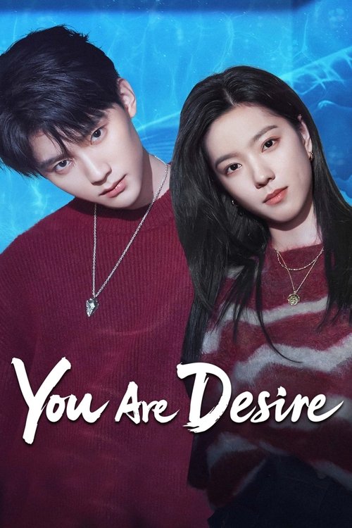 Poster for You Are Desire