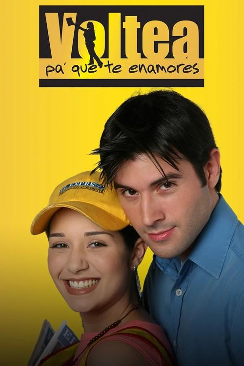 Poster for Voltea pa' que te enamores