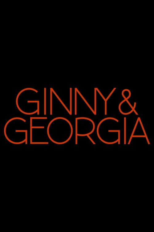 Poster for Ginny & Georgia