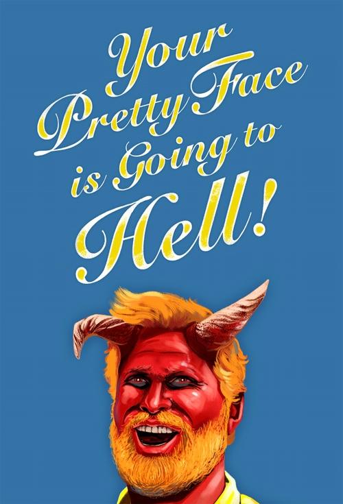 Poster for Your Pretty Face Is Going to Hell