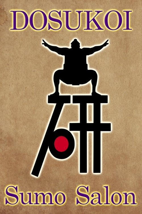 Poster for DOSUKOI Sumo Salon
