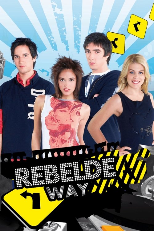 Poster for Rebelde Way