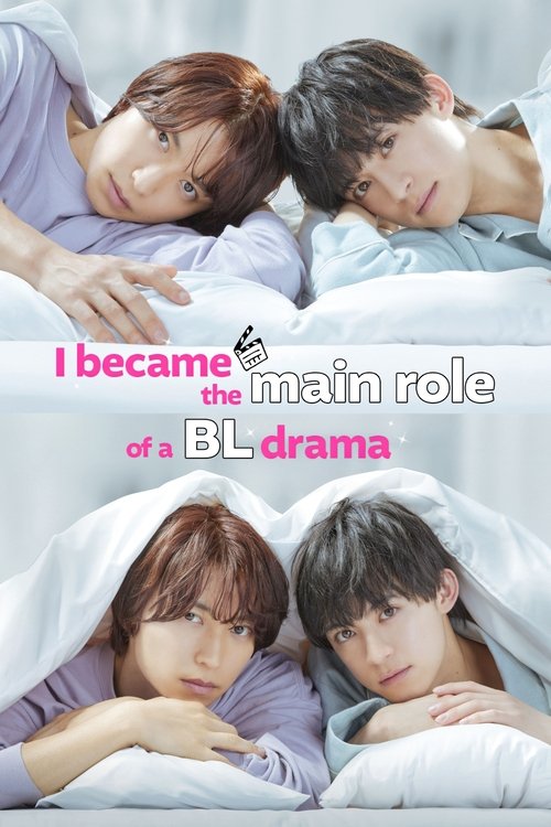 Poster for I Became the Main Role of a BL Drama