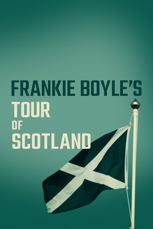Poster for Frankie Boyle's Tour of Scotland