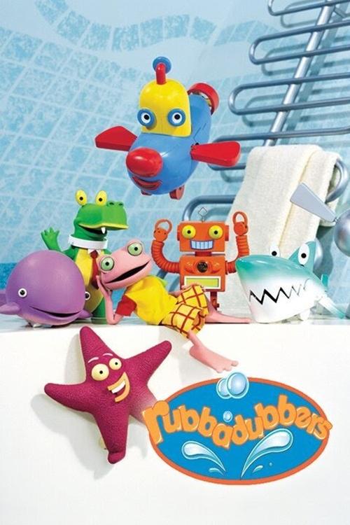 Poster for Rubbadubbers