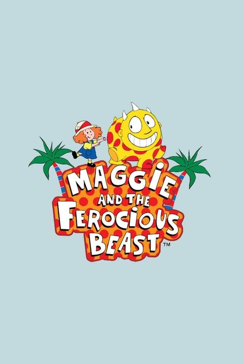 Poster for Maggie and the Ferocious Beast