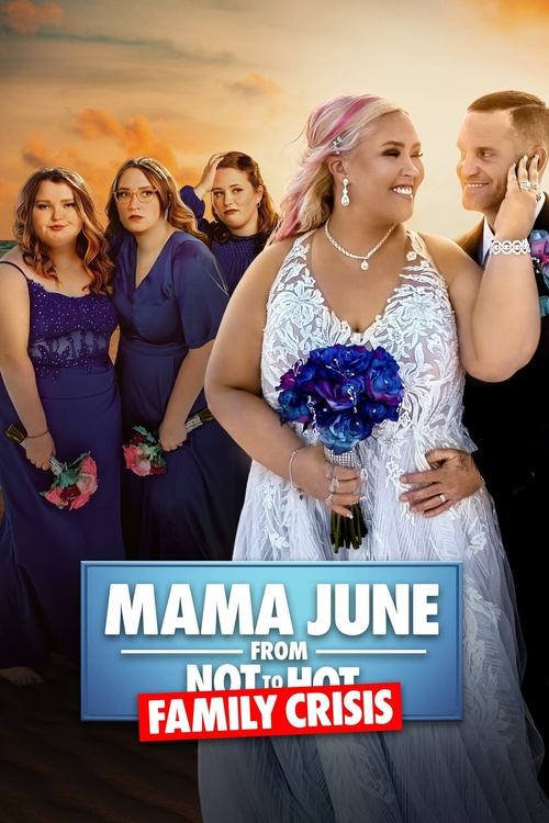 Poster for Mama June: Family Crisis
