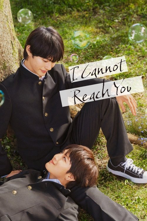 Poster for I Cannot Reach You