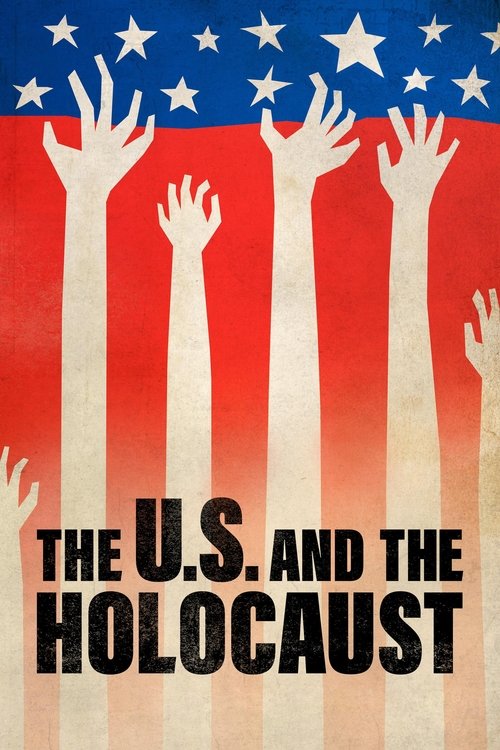 Poster for The U.S. and the Holocaust