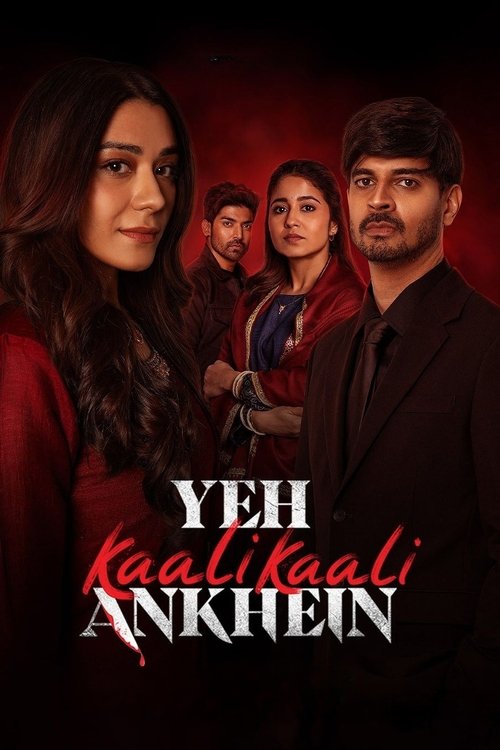 Poster for Yeh Kaali Kaali Ankhein