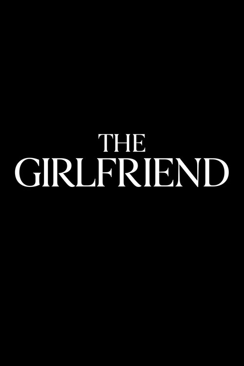 Poster for The Girlfriend