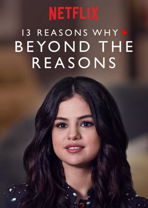 Poster for 13 Reasons Why: Beyond the Reasons