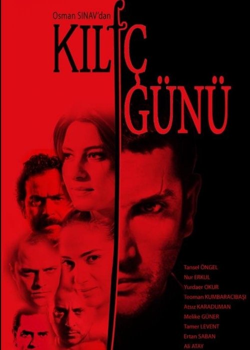 Poster for Kılıç Günü