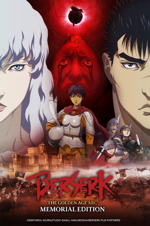 Poster for Berserk: The Golden Age Arc – Memorial Edition