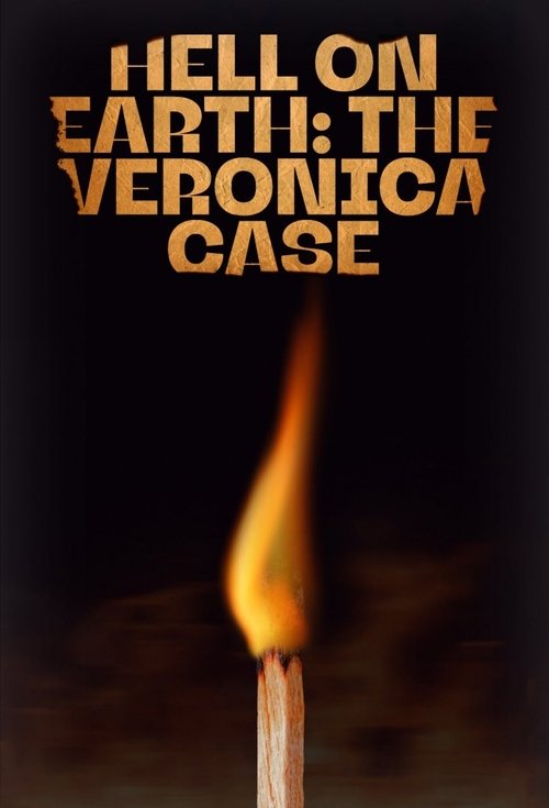 Poster for Hell on Earth: The Verónica Case