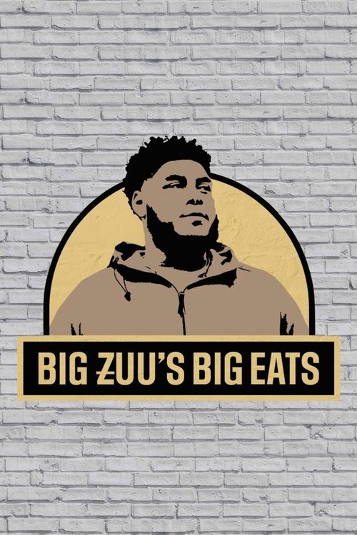 Poster for Big Zuu's Big Eats