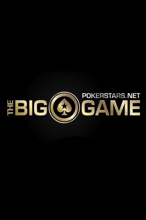 Poster for The PokerStars.net Big Game