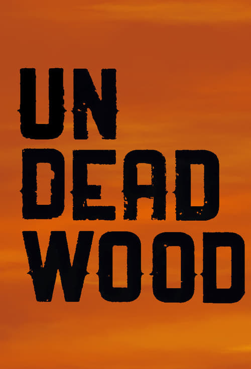 Poster for UnDeadwood