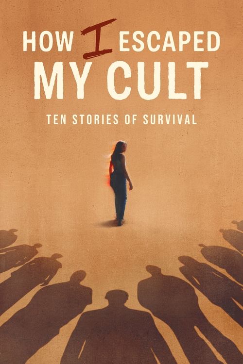 Poster for How I Escaped My Cult