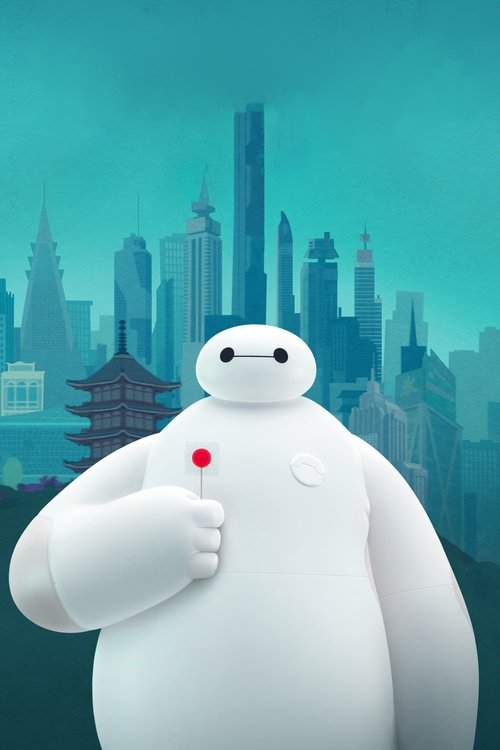 Poster for Baymax!
