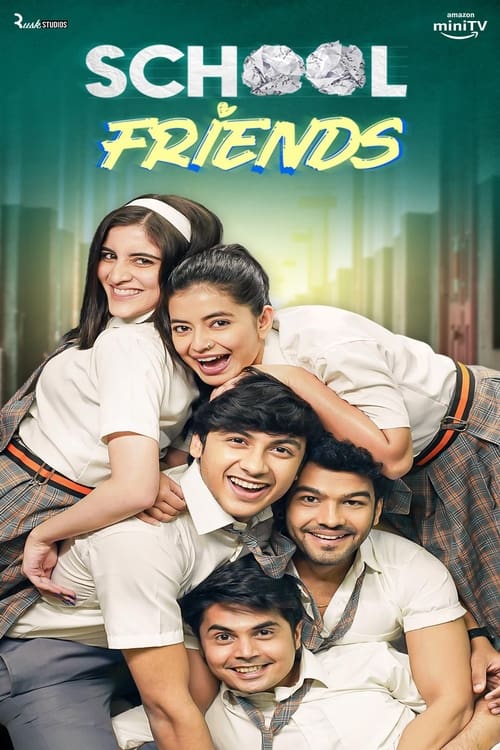 Poster for School Friends