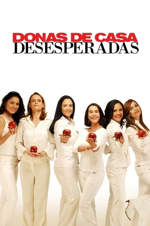 Poster for Donas de Casa Desesperadas