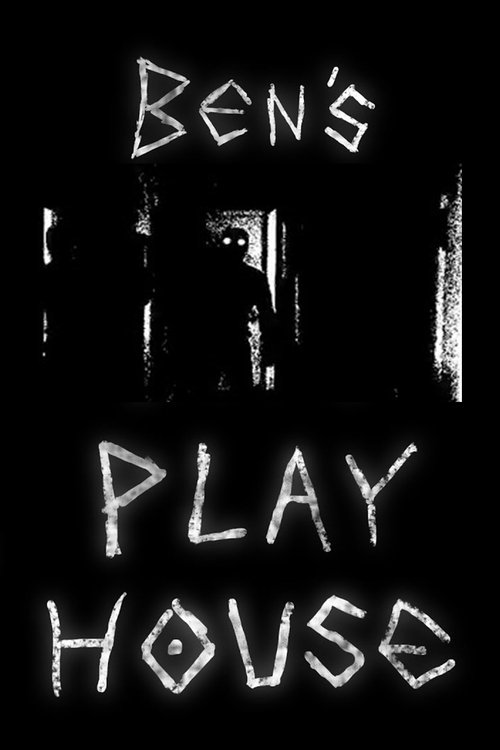 Poster for Ben's Playhouse