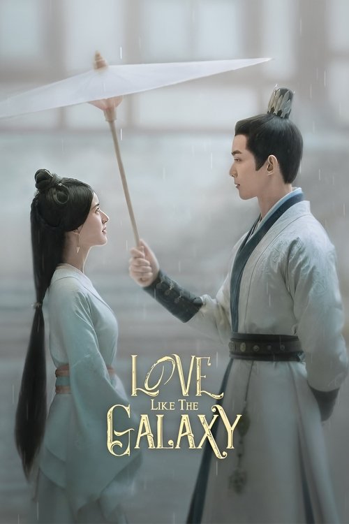 Poster for Love Like the Galaxy
