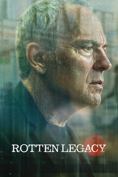 Poster for Rotten Legacy