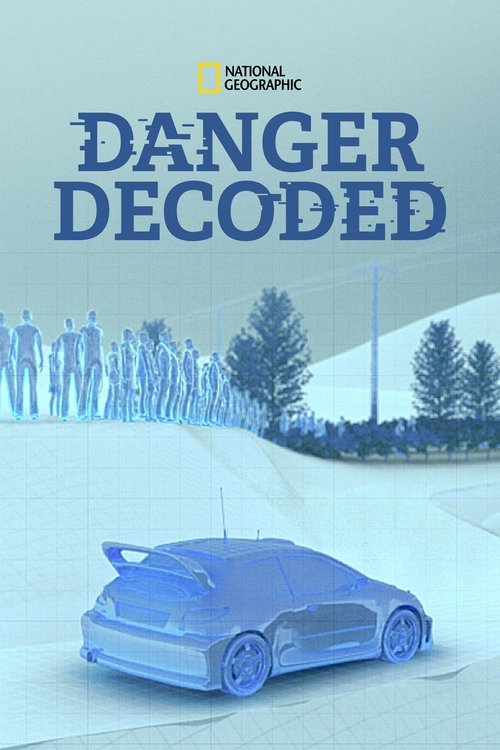 Poster for Danger Decoded