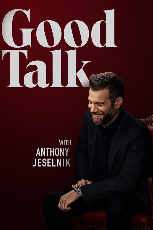 Poster for Good Talk with Anthony Jeselnik