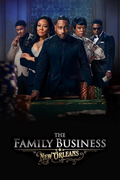 Poster for The Family Business: New Orleans