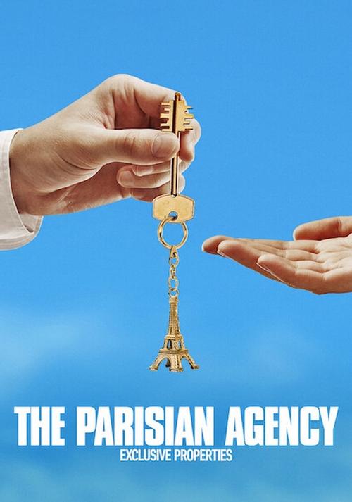 Poster for The Parisian Agency: Exclusive Properties