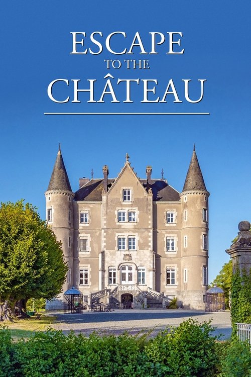 Poster for Escape to the Chateau