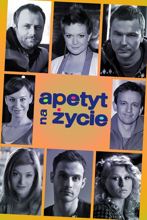 Poster for Apetyt na życie