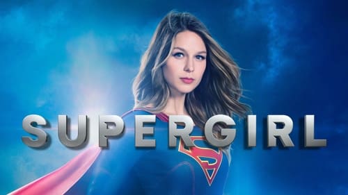 Supergirl (TV Series 2015) - Serializd