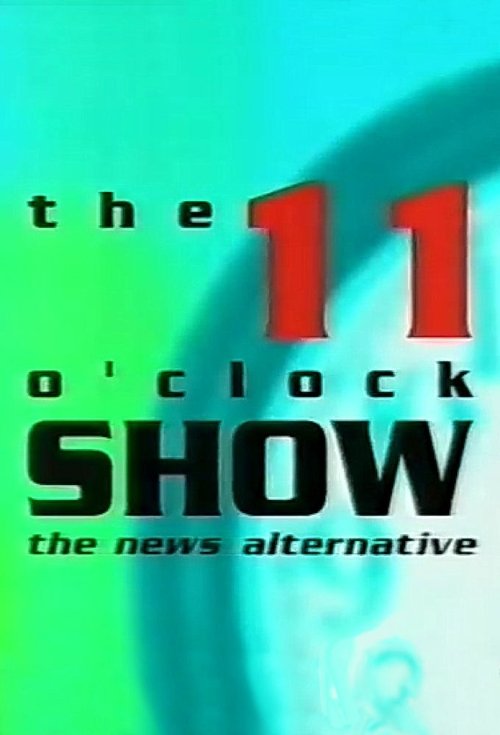Poster for The 11 O'Clock Show