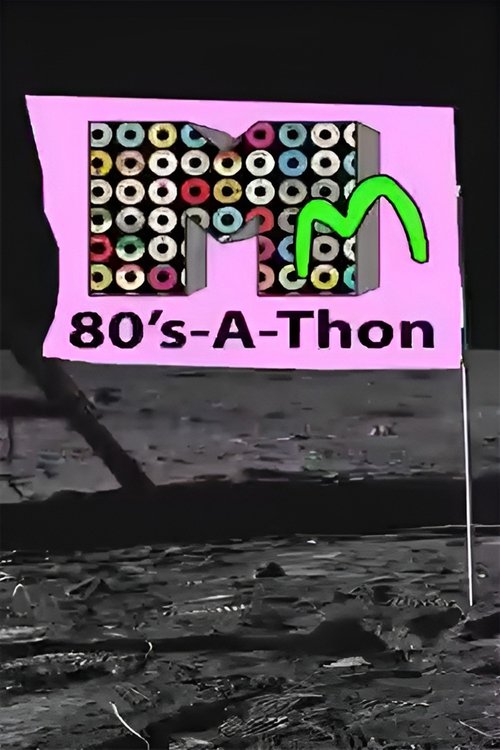 Poster for Season 6 - 80's-a-Thon