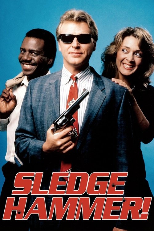 Poster for Sledge Hammer!