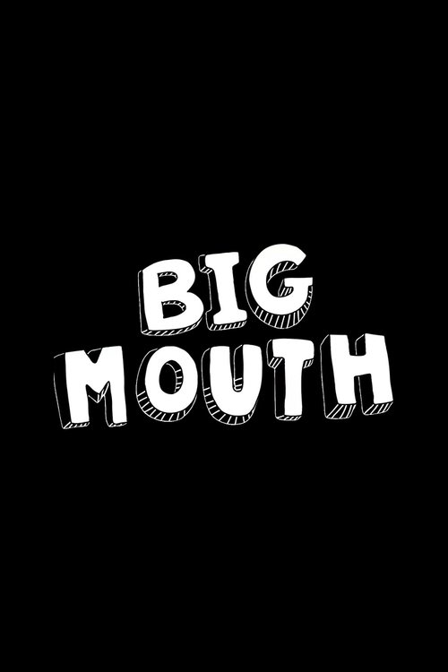 Poster for Big Mouth