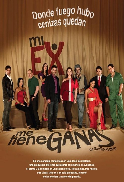 Poster for Mi ex me tiene ganas