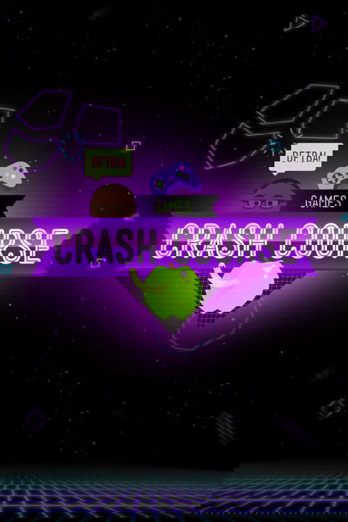 Poster for Crash Course Games