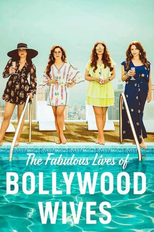 Poster for Fabulous Lives of Bollywood Wives