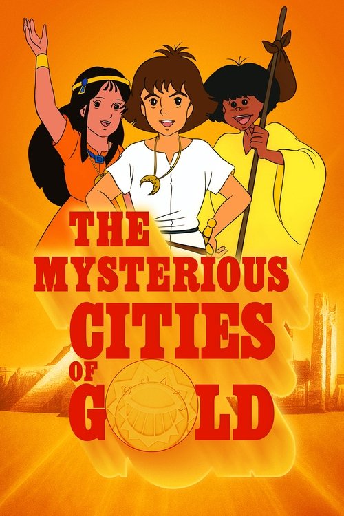 Poster for The Mysterious Cities of Gold