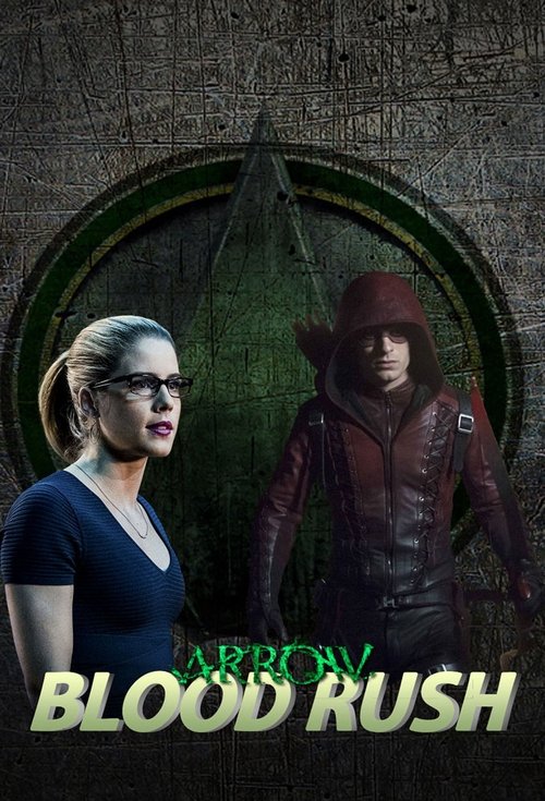 Poster for Arrow: Blood Rush
