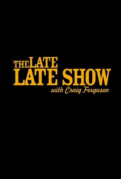 Poster for The Late Late Show with Craig Ferguson